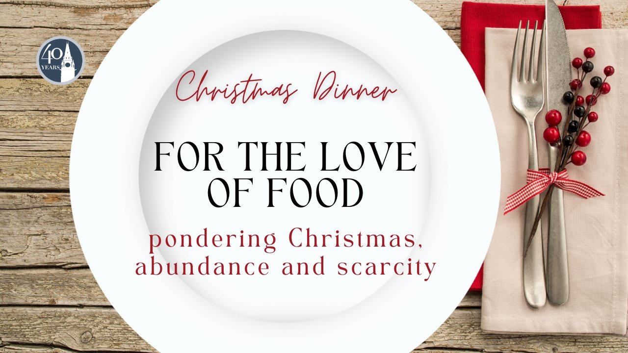 2024-12-03 Christmas - For the Love of Food