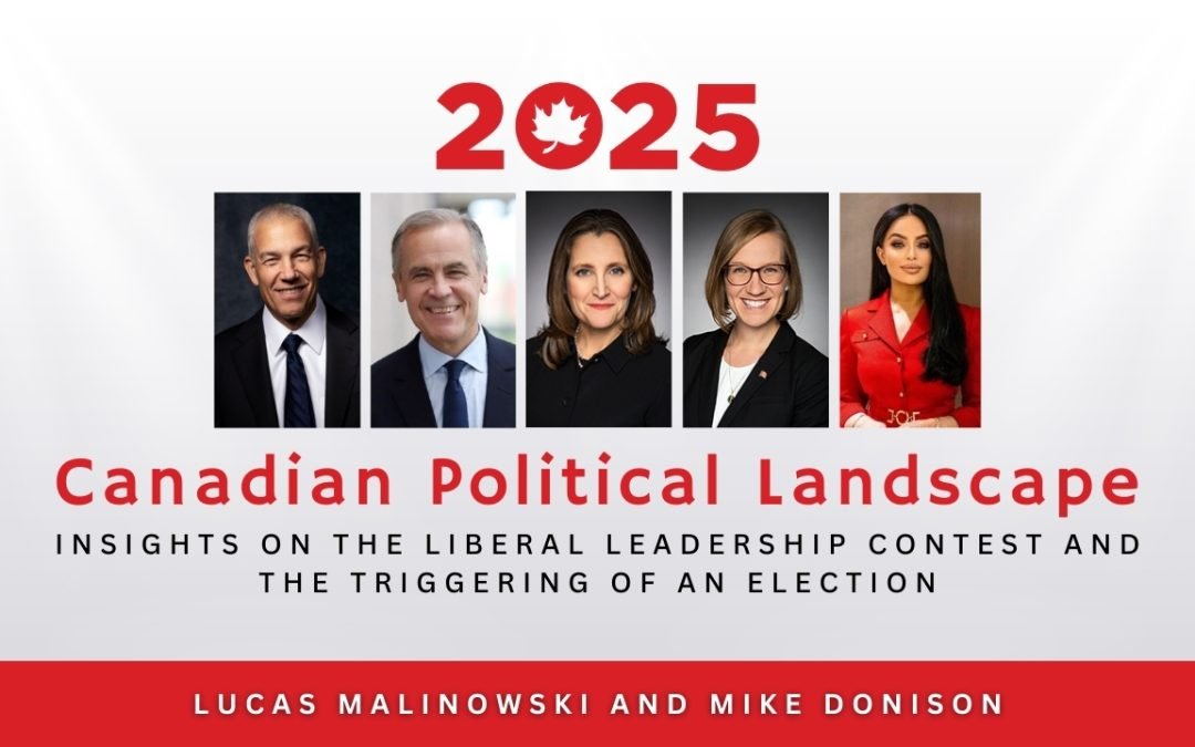 Canadian Political Landscape: Insights on the Liberal Leadership Contest and the Triggering of an Election